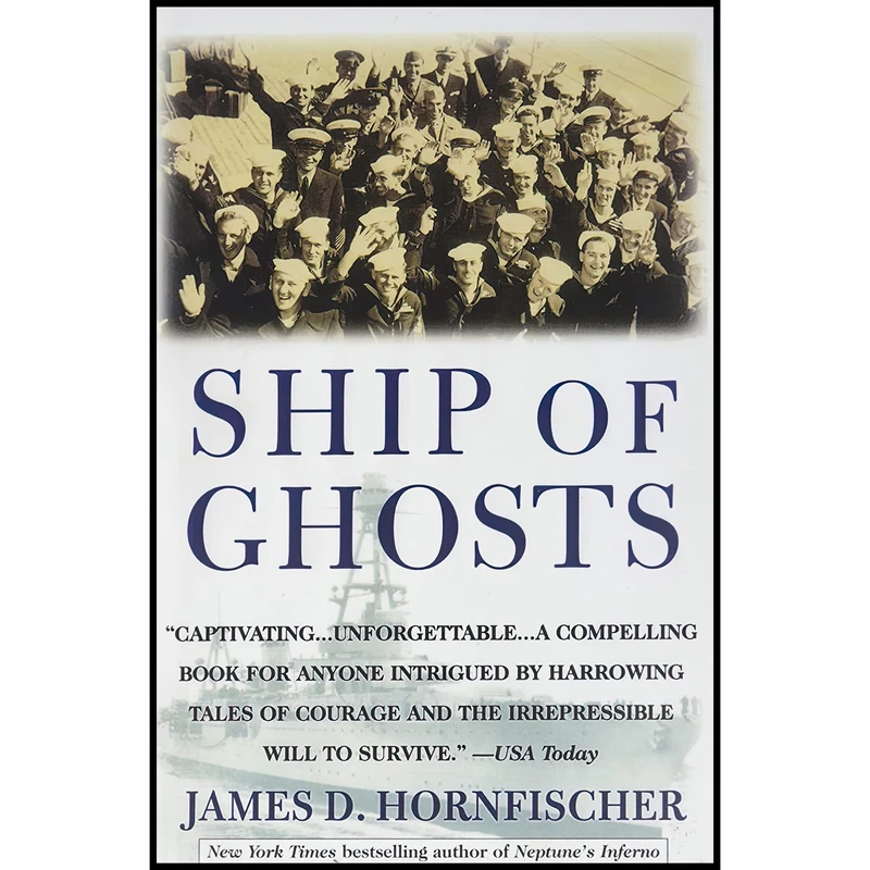 کتاب Ship of Ghosts اثر James D. Hornfischer انتشارات San Val