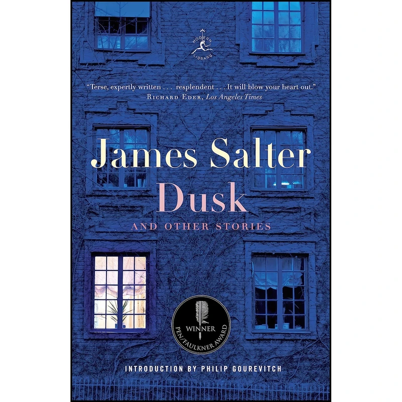 کتاب Dusk and Other Stories  اثر James Salter and Philip Gourevitch انتشارات Modern Library