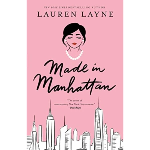 کتاب Made in Manhattan اثر Lauren Layne  انتشارات Gallery Books