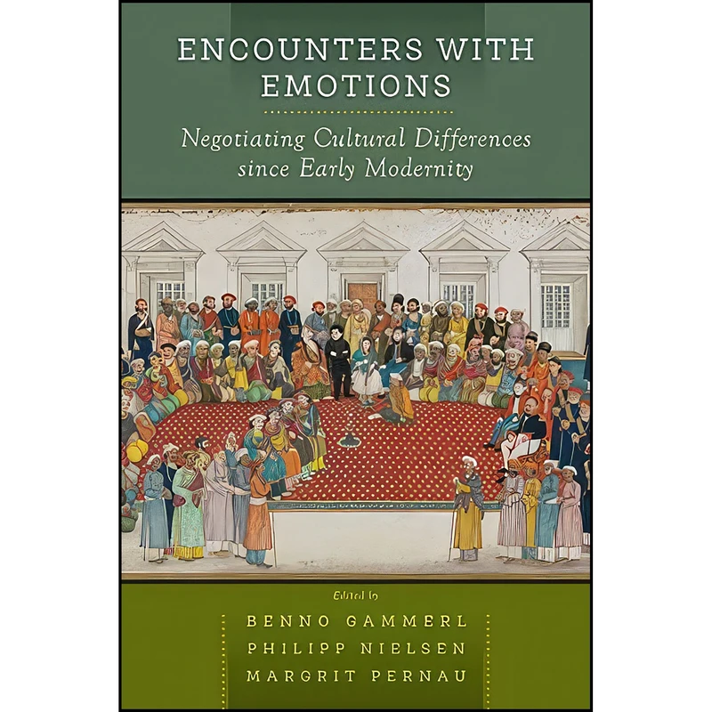 کتاب Encounters with Emotions اثر جمعي از نويسندگان انتشارات Berghahn Books