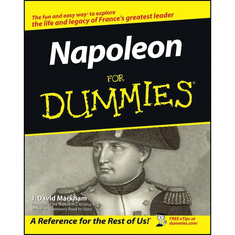 کتاب Napoleon For Dummies اثر J. David Markham انتشارات For Dummies