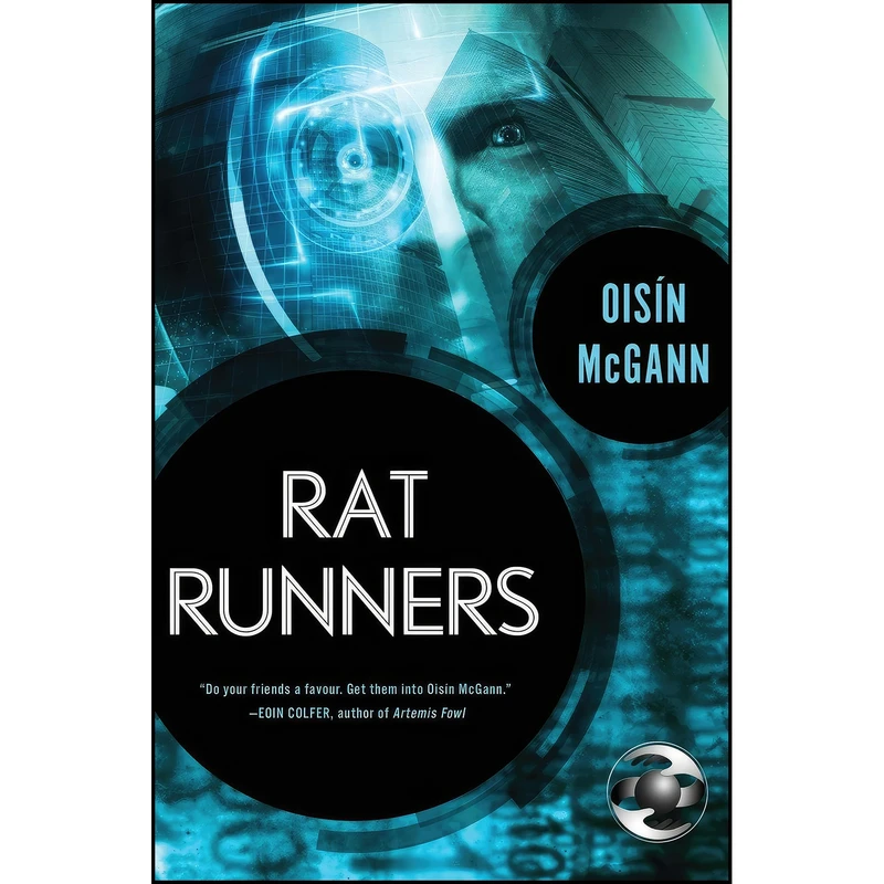 کتاب Rat Runners اثر Oisin McGann انتشارات Open Road Media Teen & Tween