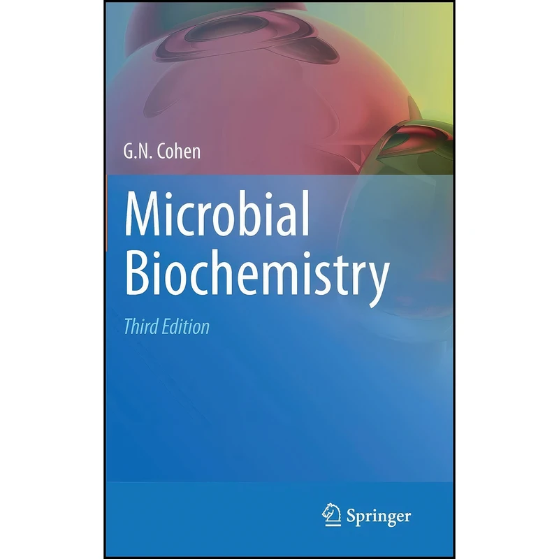کتاب Microbial Biochemistry اثر Georges N. Cohen انتشارات Springer