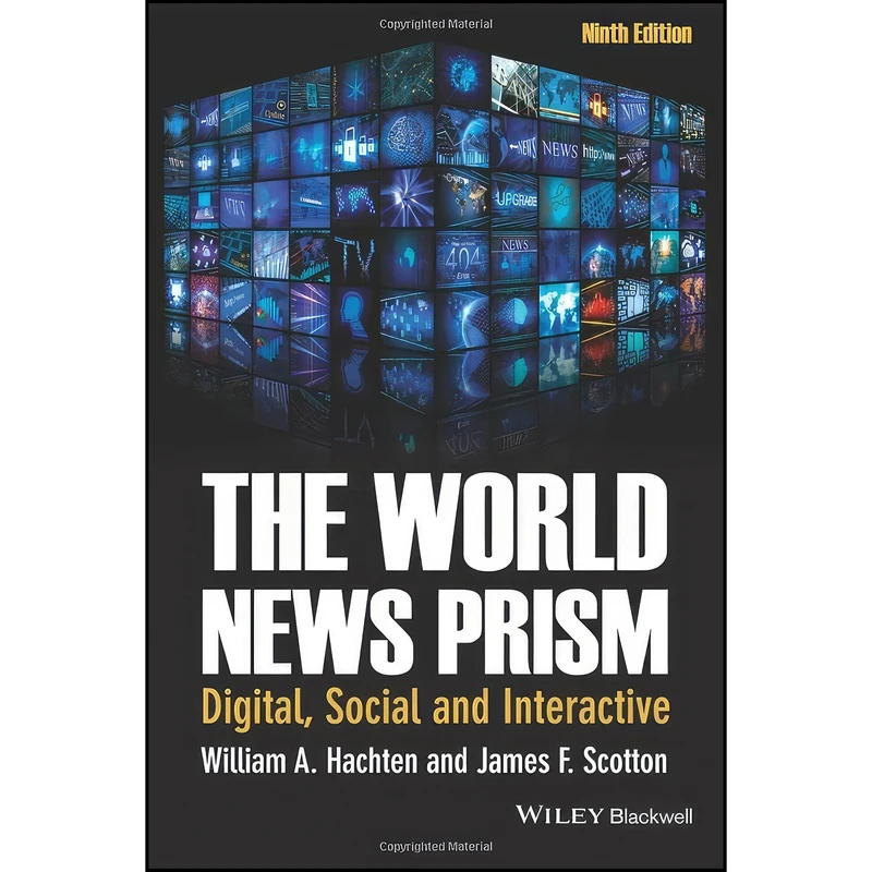 کتاب The World News Prism اثر William A. Hachten انتشارات Wiley-Blackwell