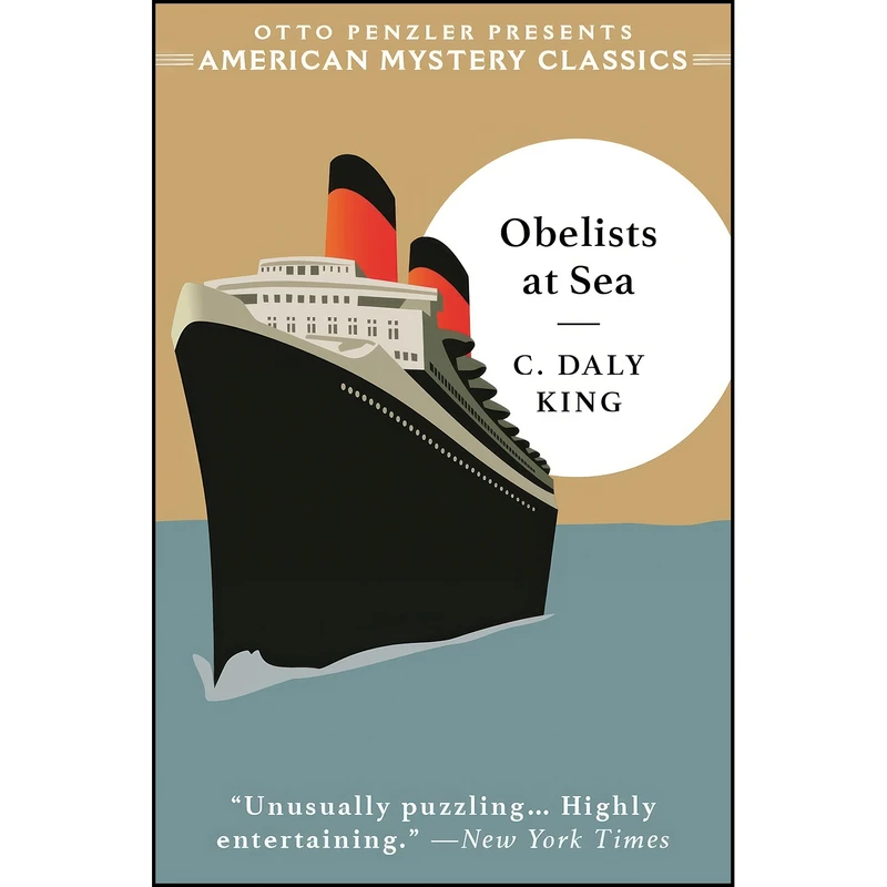 کتاب Obelists at Sea  اثر C. Daly King and Martin Edwards انتشارات American Mystery Classics
