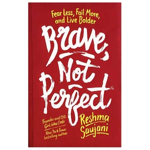 کتاب Brave, Not Perfect اثر Reshma Saujani انتشارات زبان مهر