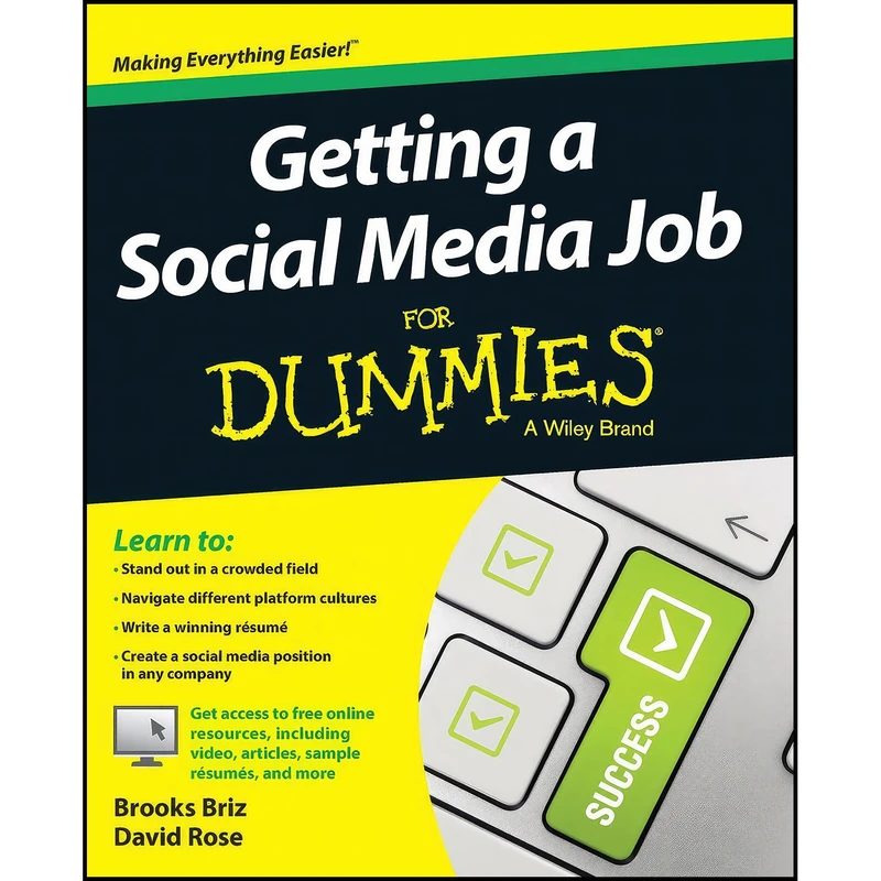 کتاب Getting a Social Media Job For Dummies اثر Brooks Briz and David Rose انتشارات For Dummies