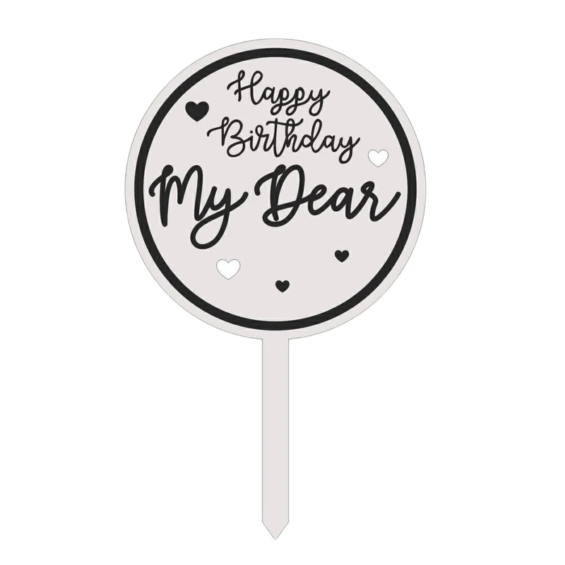 تاپر مدل پلکسی happy birthday طرح my dear زمینه شفاف مجموعه 10 عددی
