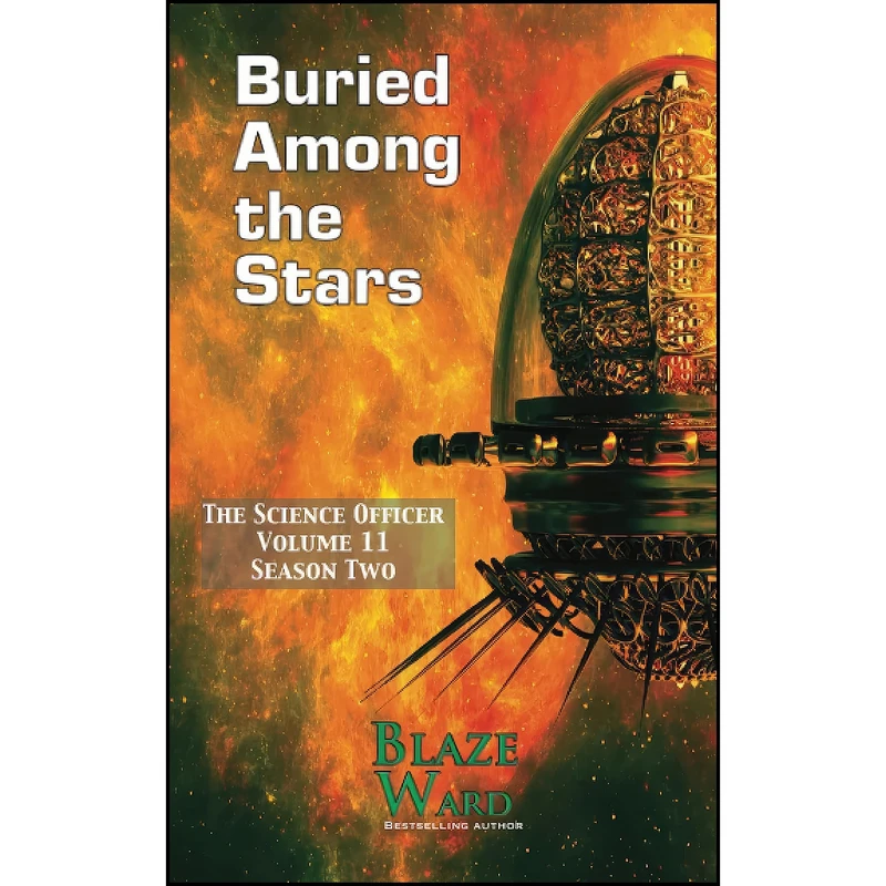 کتاب Buried Among the Stars  اثر Blaze Ward انتشارات تازه ها