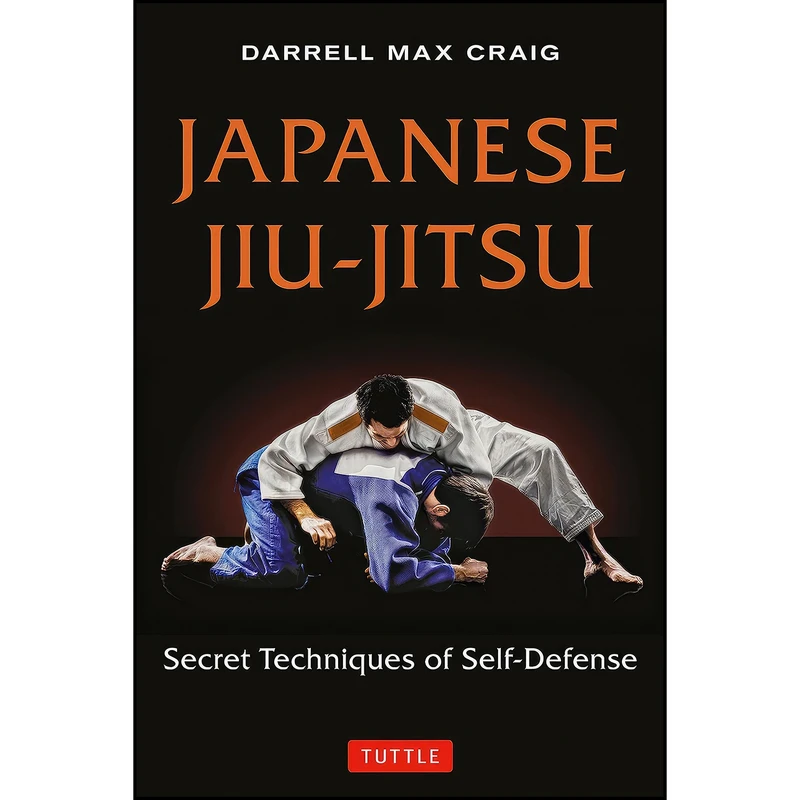 کتاب Japanese Jiu-jitsu اثر Darrell Max Craig انتشارات Tuttle Publishing