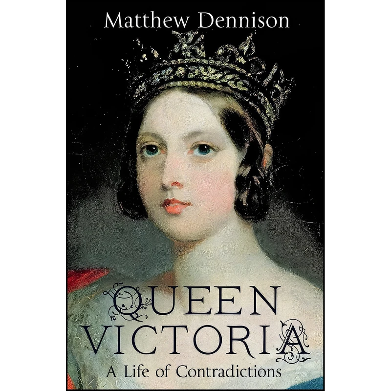 کتاب Queen Victoria اثر Matthew Dennison انتشارات St. Martin's Press