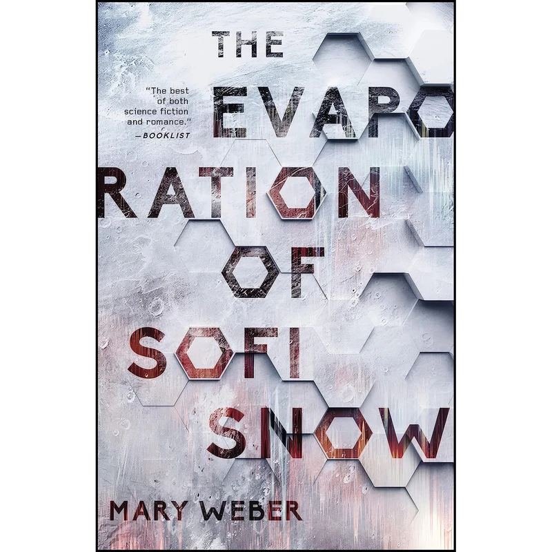 کتاب The Evaporation of Sofi Snow اثر Mary Weber انتشارات Thomas Nelson