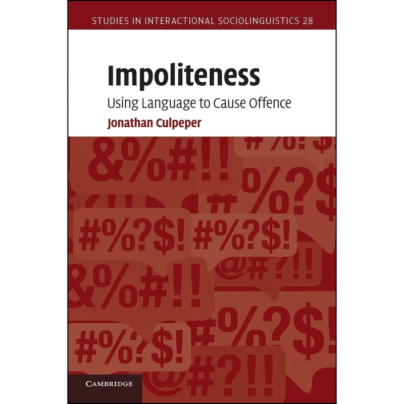کتاب Impoliteness اثر Jonathan Culpeper انتشارات Cambridge University Press