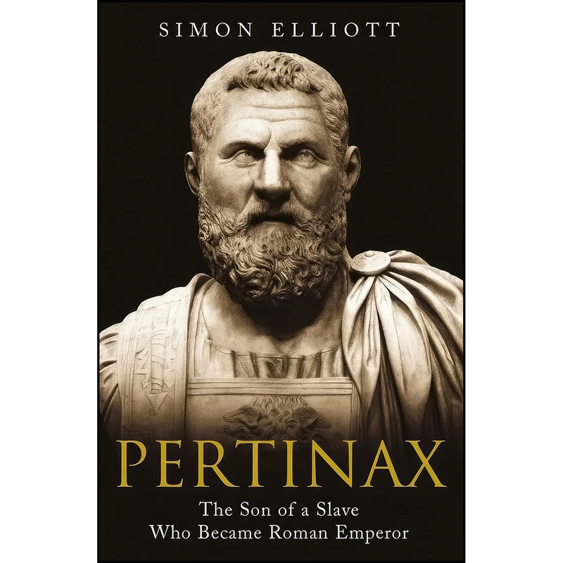 کتاب Pertinax اثر Simon Elliott انتشارات Greenhill Books