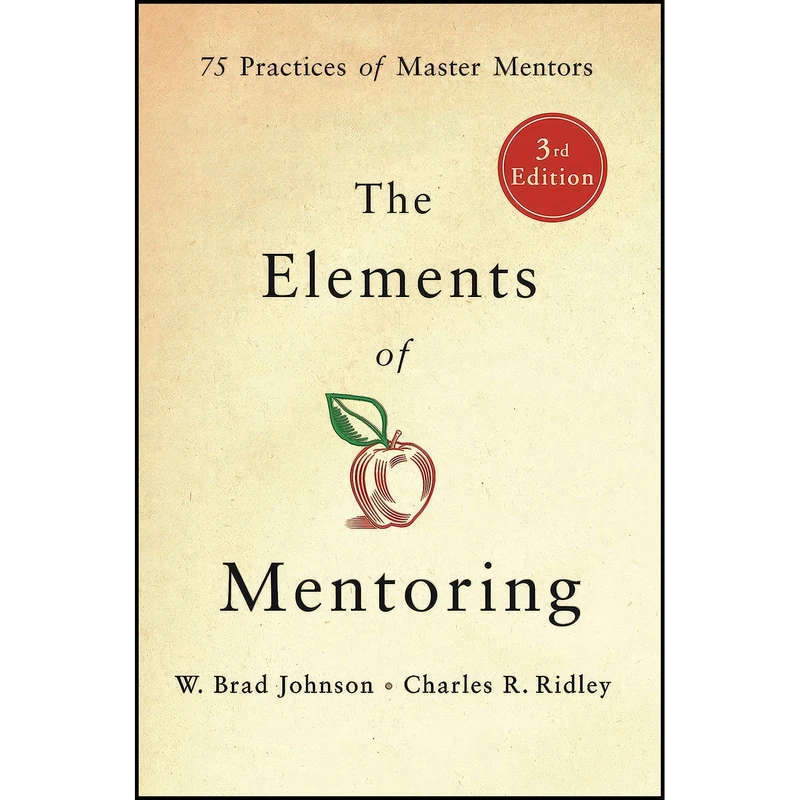 کتاب The Elements of Mentoring اثر جمعي از نويسندگان انتشارات St. Martins Press