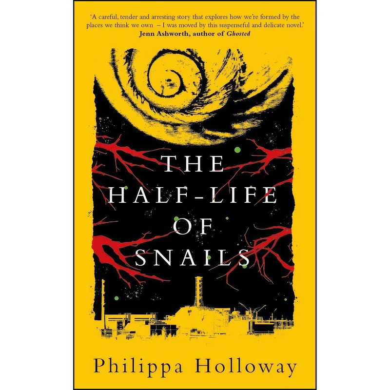 کتاب The Half-life of Snails اثر Philippa Holloway انتشارات Parthian Books