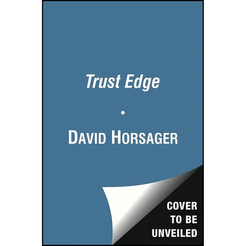 کتاب The Trust Edge اثر David Horsager انتشارات Free Press