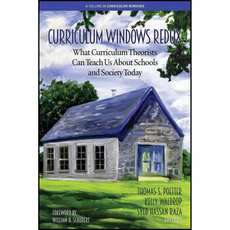 کتاب Curriculum Windows Redux اثر جمعی از نویسندگان انتشارات Information Age Publishing