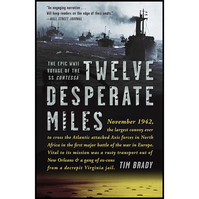 کتاب Twelve Desperate Miles اثر Tim Brady انتشارات Crown