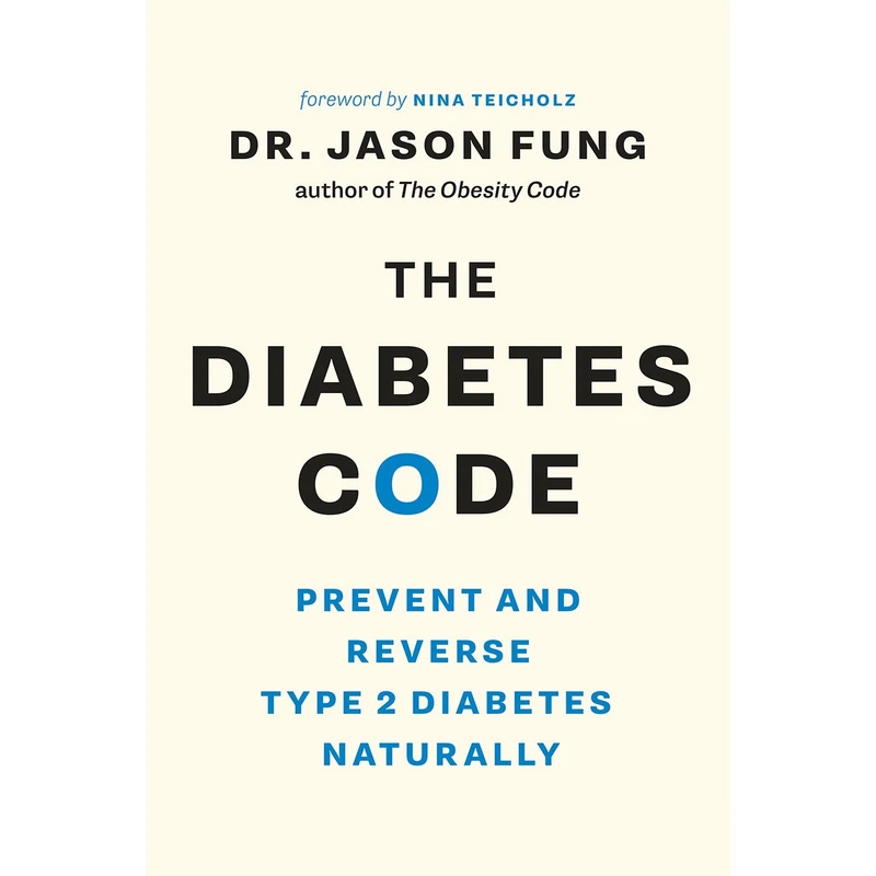 کتاب The Diabetes Code اثر Dr. Jason Fung انتشارات Lightning Source Inc