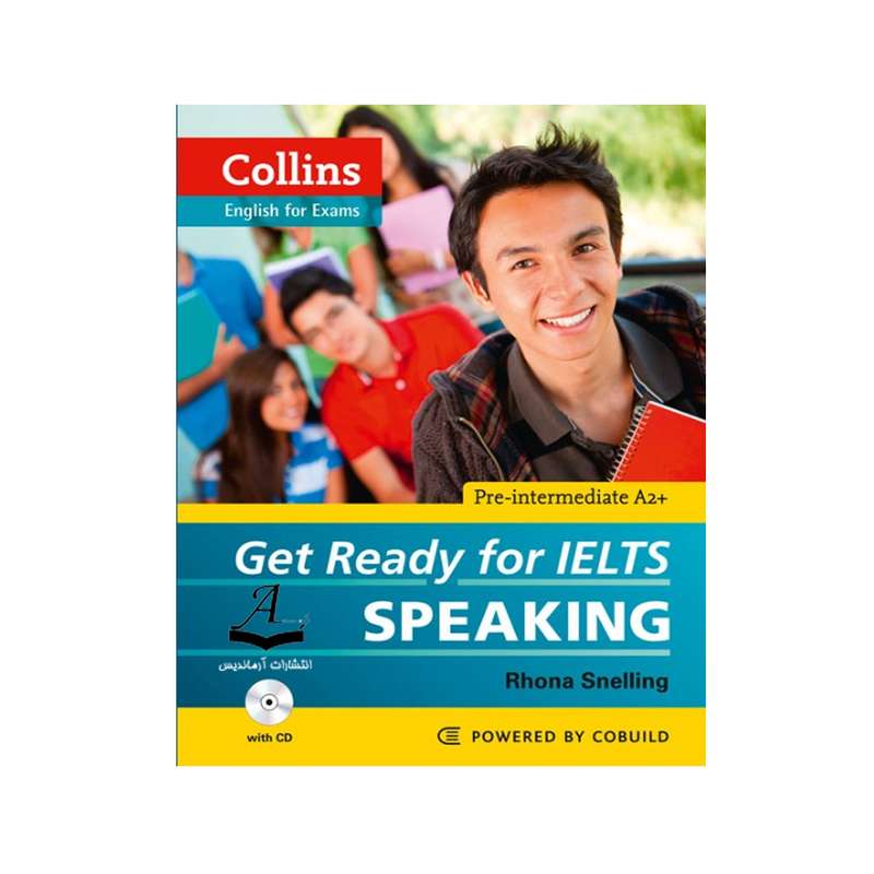 کتاب Collins English For Exams Get Ready For Ielts Speaking اثر Rhona Snelling انتشارات آرماندیس