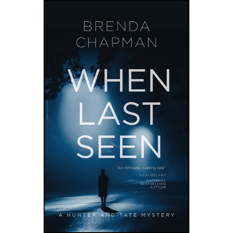 کتاب When Last Seen اثر Brenda Chapman انتشارات تازه ها