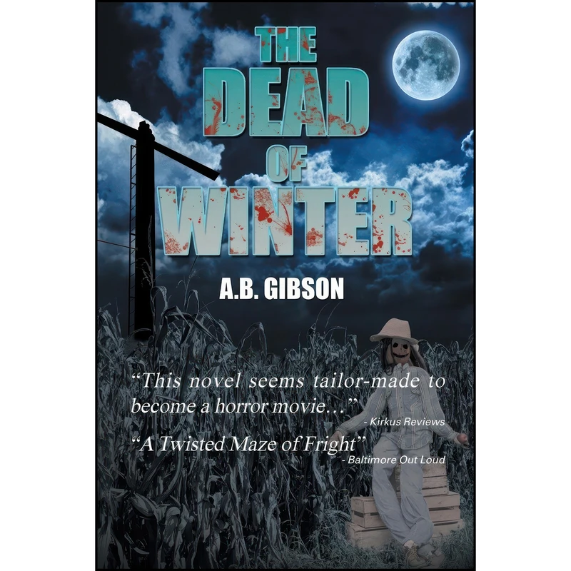 کتاب The Dead of Winter اثر A.B. Gibson انتشارات Xlibris