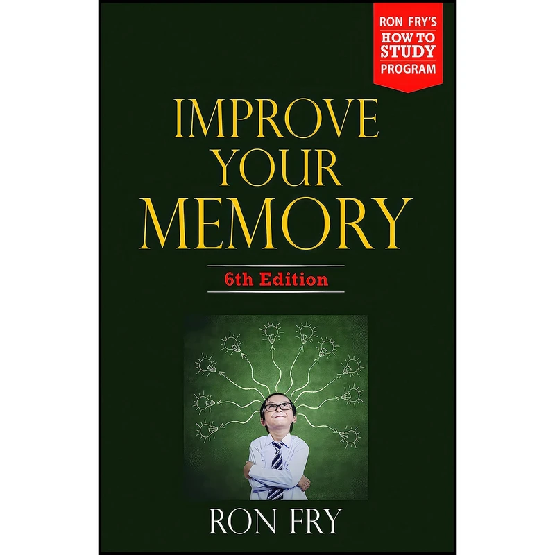 کتاب Improve Your Memory اثر Ronald W. Fry and Ron Fry انتشارات Manjul Publishing House