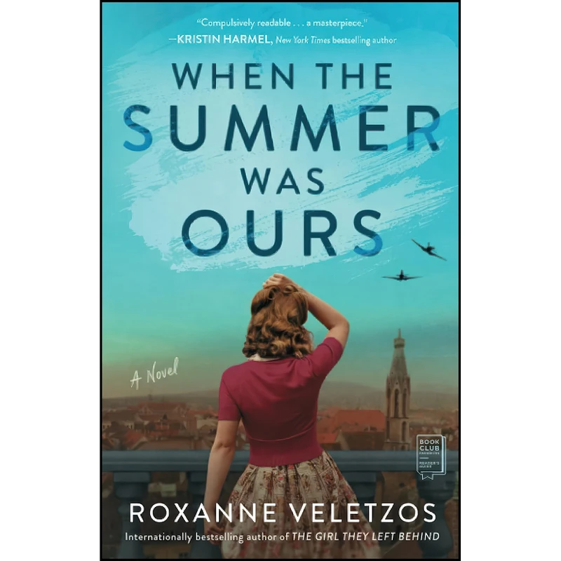 کتاب When the Summer Was Ours اثر Roxanne Veletzos انتشارات Washington Square Press