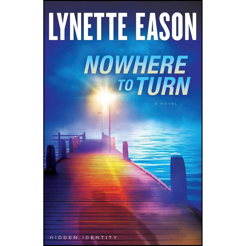 کتاب Nowhere to Turn  اثر Lynette Eason انتشارات Revell