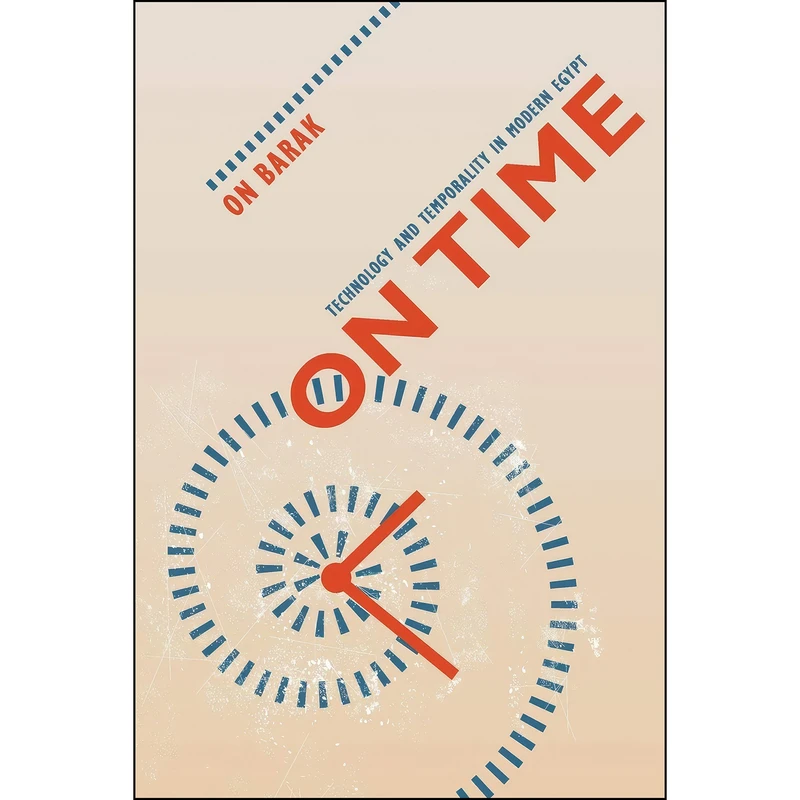 کتاب On Time اثر On Barak انتشارات University of California Press