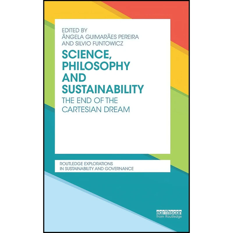 کتاب Science  Philosophy and Sustainability اثر جمعي از نويسندگان انتشارات Routledge