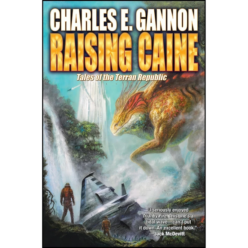 کتاب Raising Caine  اثر Charles E. Gannon انتشارات Baen