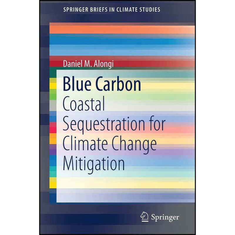 کتاب Blue Carbon اثر Daniel M. Alongi انتشارات Springer