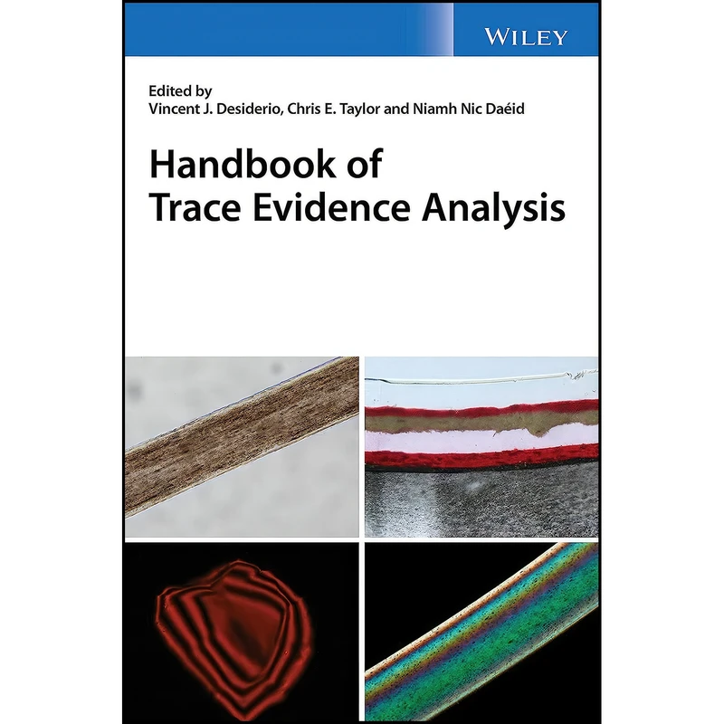 کتاب Handbook of Trace Evidence Analysis اثر جمعي از نويسندگان انتشارات Wiley