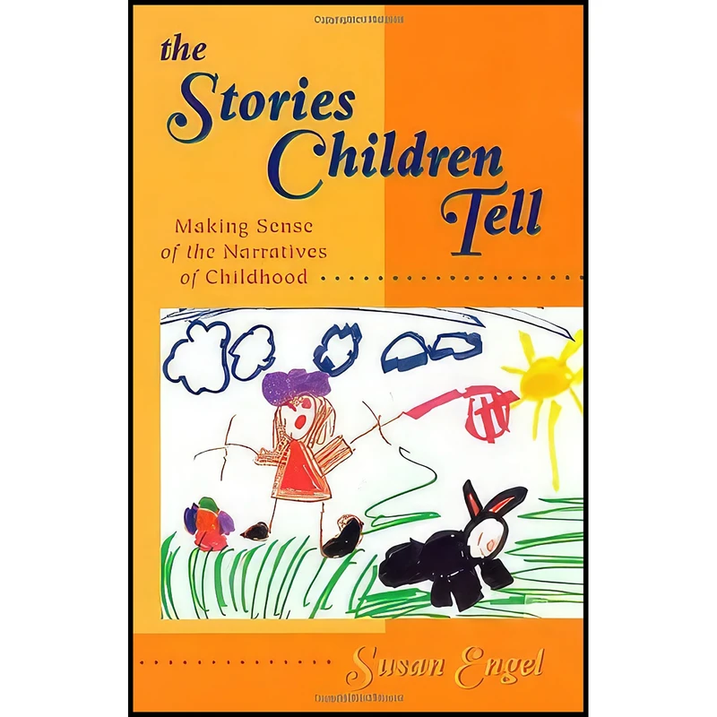 کتاب The Stories Children Tell اثر Susan Engel انتشارات W H Freeman   Co