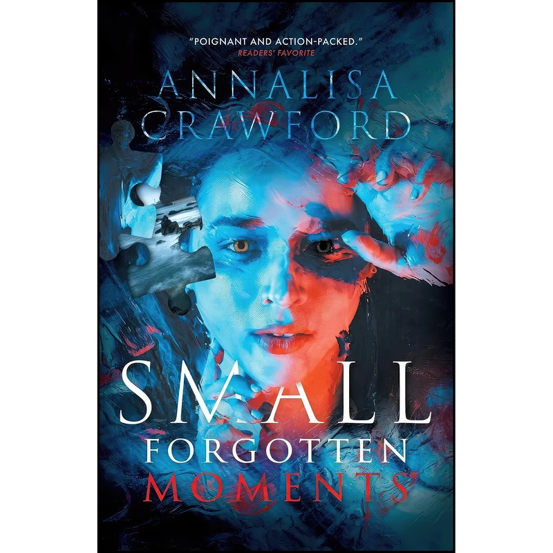 کتاب Small Forgotten Moments اثر Annalisa Crawford انتشارات Vine Leaves Press