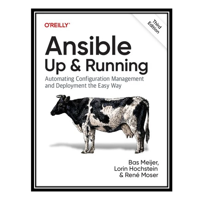 کتاب Ansible: Up and Running اثر جمعی از نویسندگان انتشارات مؤلفین طلایی