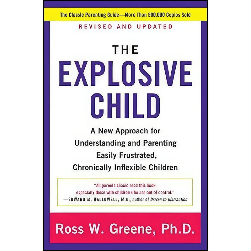 کتاب The Explosive Child اثر Ross W. Greene انتشارات Harper Paperbacks