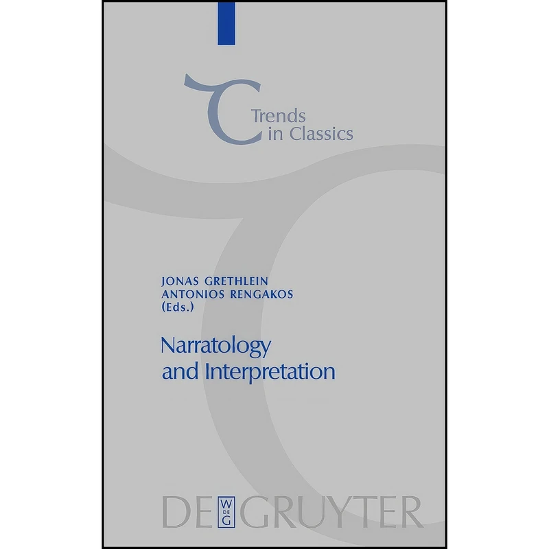 کتاب Narratology and Interpretation اثر جمعي از نويسندگان انتشارات Walter de Gruyter