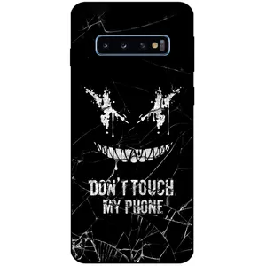 Megafone Dont touch my phone 1884 Cover For Samsung Galaxy S10
