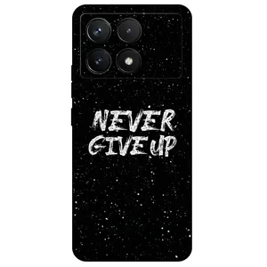 Megafone Never give up 1871 Cover For Xiaomi Poco X6 Pro