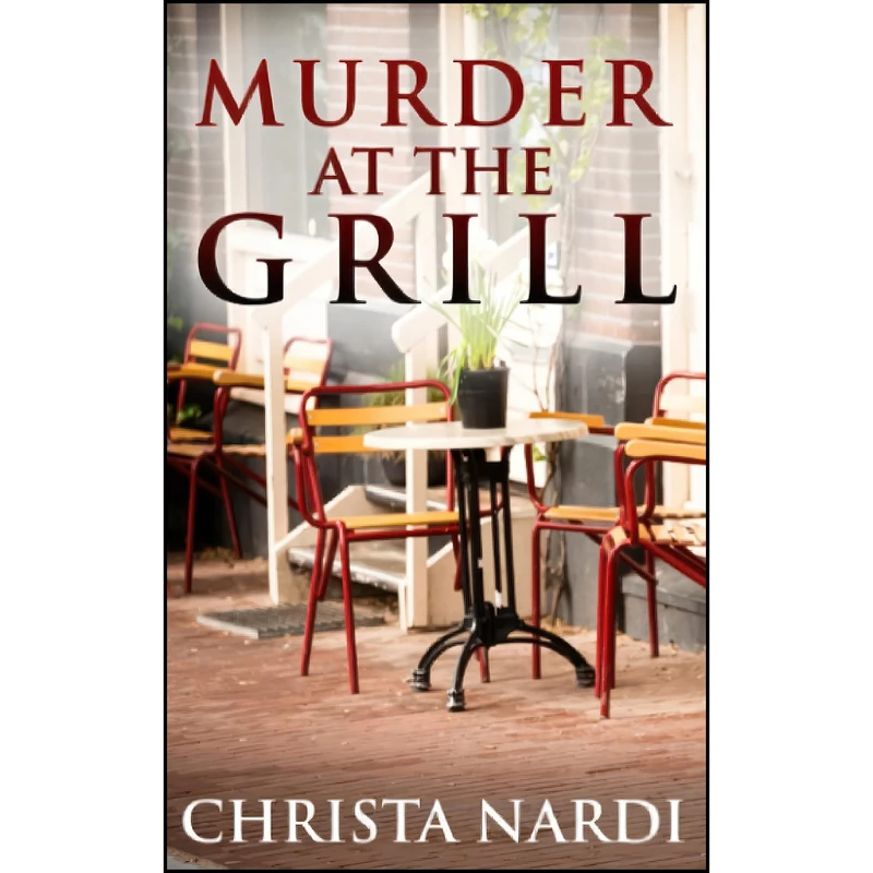 کتاب Murder at the Grill  اثر Christa Nardi انتشارات تازه ها