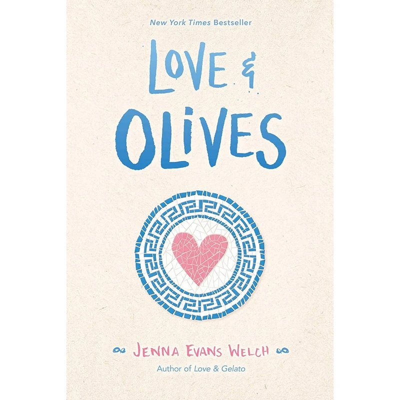 کتاب Love & Olives اثر Jenna Evans Welch انتشارات Simon & Schuster Books for Young Readers