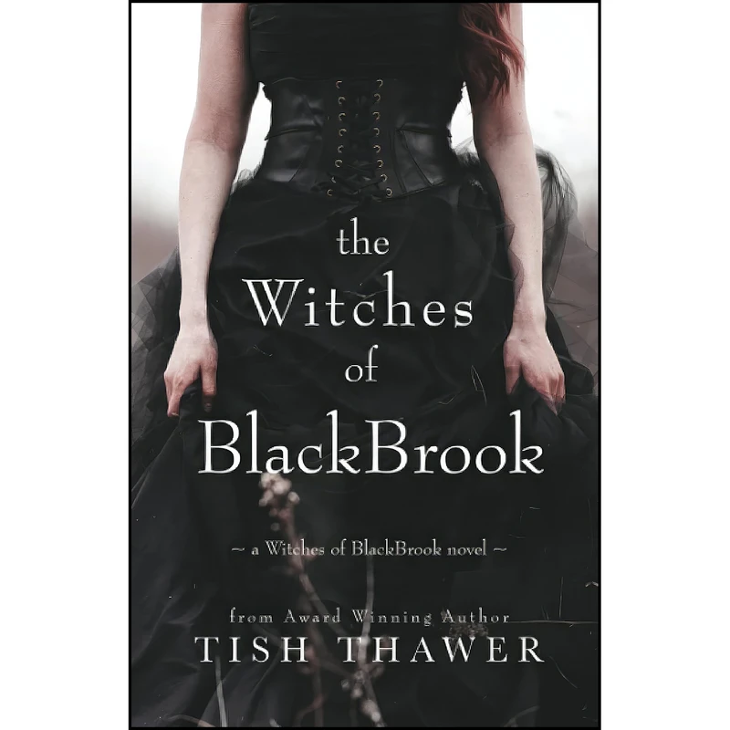 کتاب The Witches of BlackBrook اثر Tish Thawer انتشارات تازه ها
