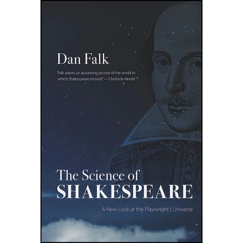 کتاب The Science of Shakespeare اثر Falk and Dan انتشارات Goose Lane Editions