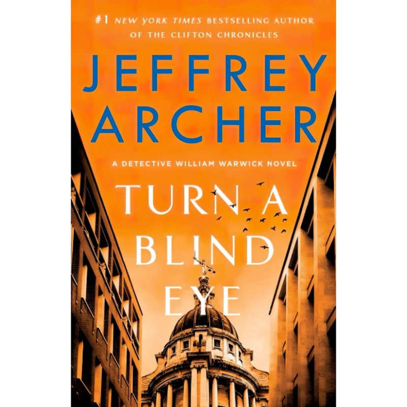 کتاب Turn a Blind Eye اثر Jeffrey Archer انتشارات تازه ها