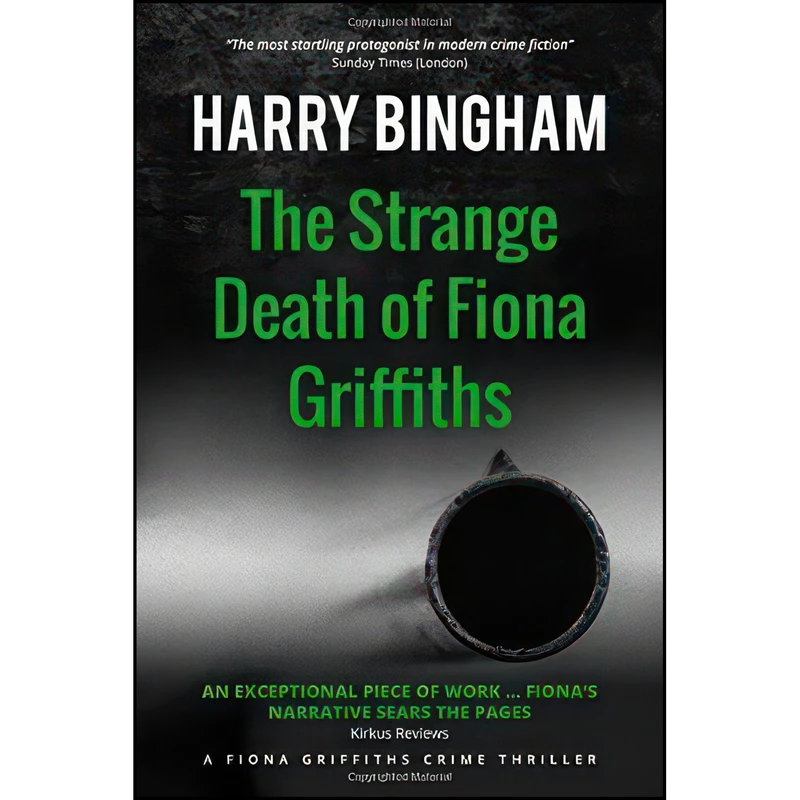 کتاب The Strange Death of Fiona Griffiths  اثر Harry Bingham انتشارات تازه ها