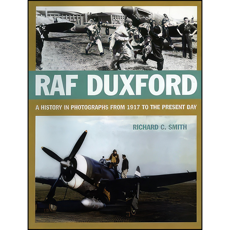 کتاب RAF Duxford اثر Richard C. Smith انتشارات Grub Street Publishing