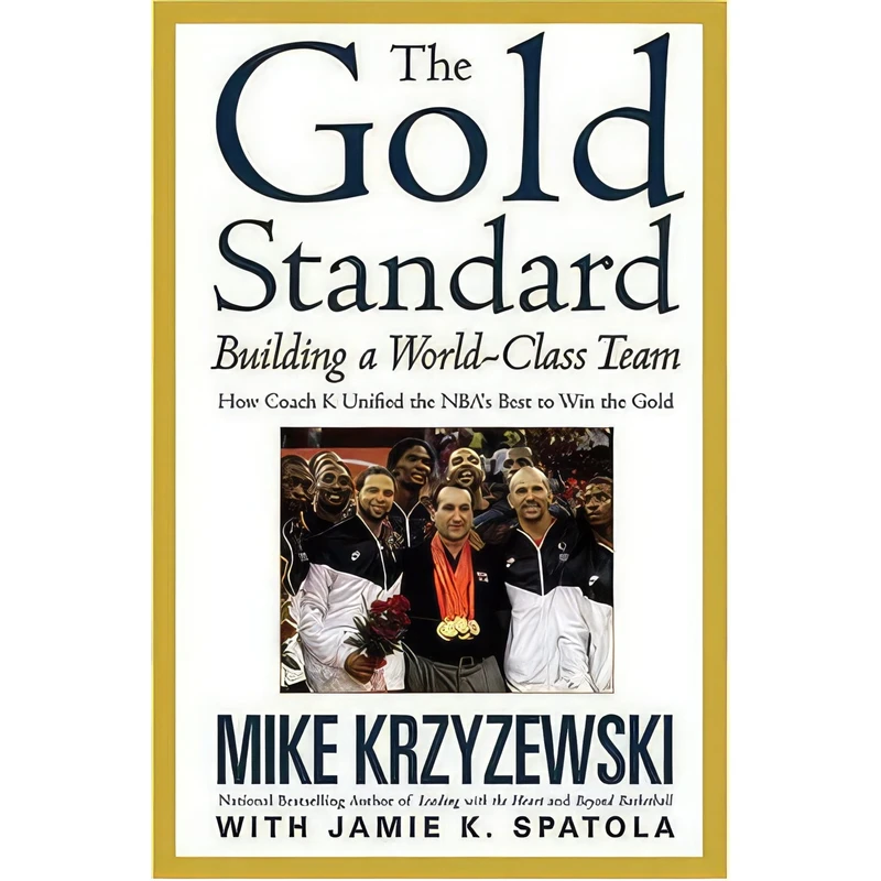 کتاب The Gold Standard اثر Mike Krzyzewski and Jamie K. Spatola انتشارات Business Plus